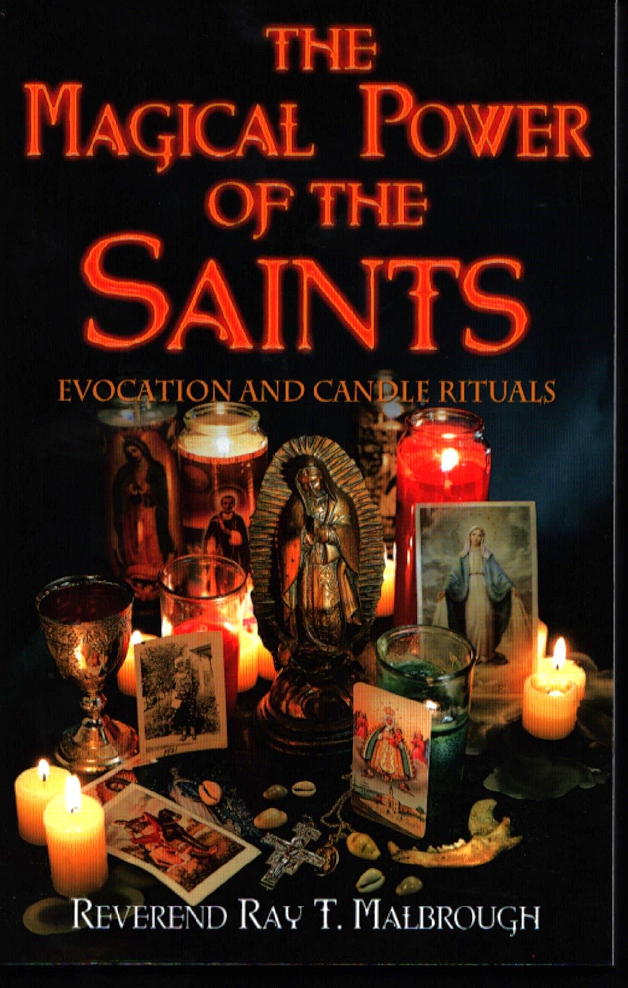 The Magical Power of the Saints