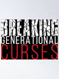 Breaking Generational Curses